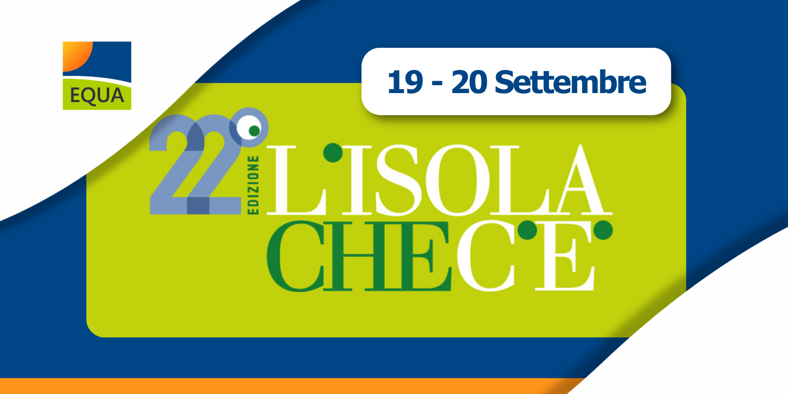 EQUA a L’isola che c’è 2026: energie rinnovabili e risparmio energetico a Villa Guardia